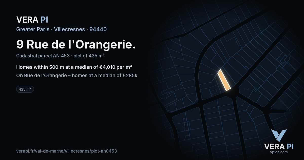 9 Rue de l'Orangerie, Villecresnes at night – the plot lit, the parcels around coloured by the prices near them