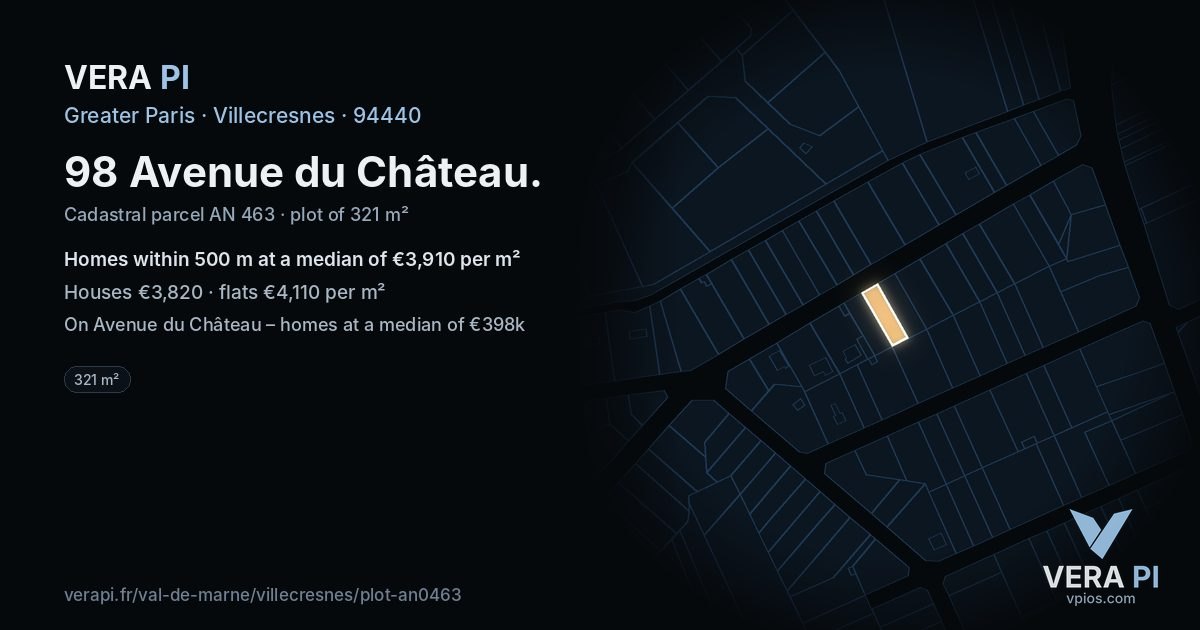 98 Avenue du Château, Villecresnes at night – the plot lit, the parcels around coloured by the prices near them