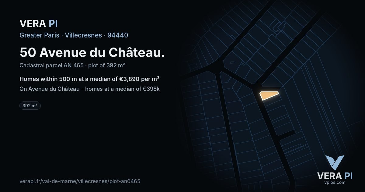 50 Avenue du Château, Villecresnes at night – the plot lit, the parcels around coloured by the prices near them