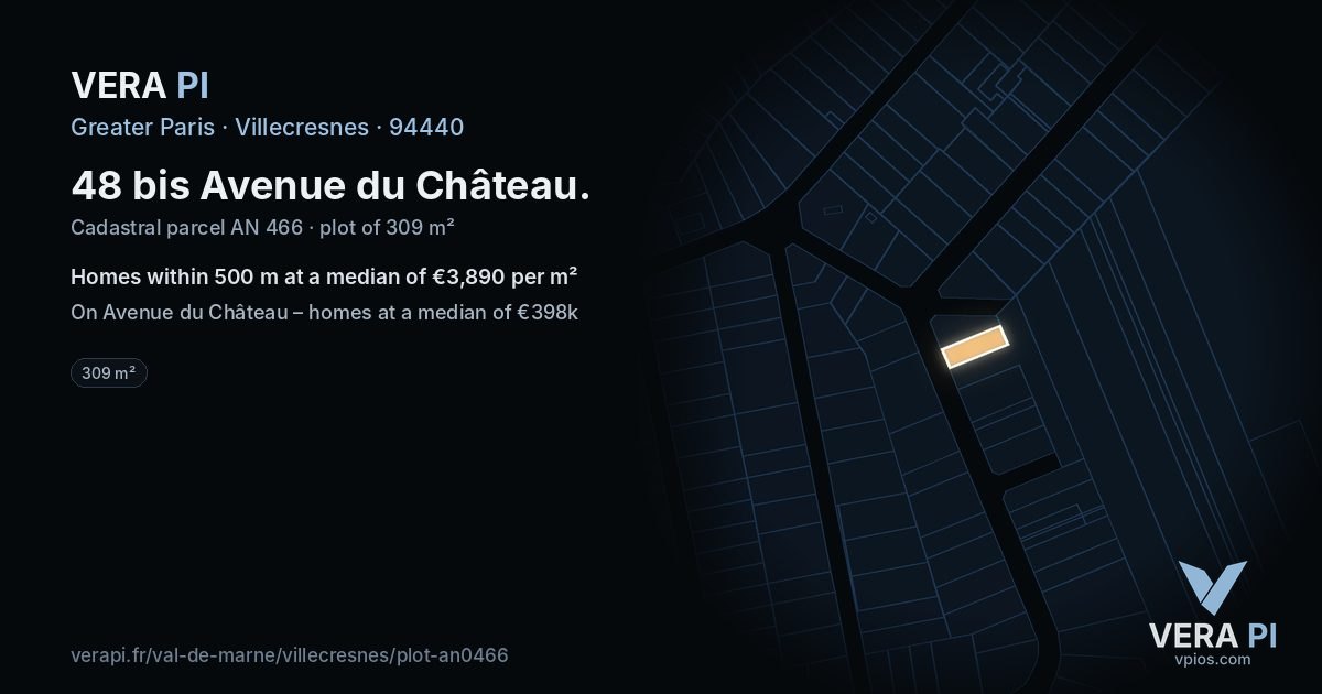 48 bis Avenue du Château, Villecresnes at night – the plot lit, the parcels around coloured by the prices near them