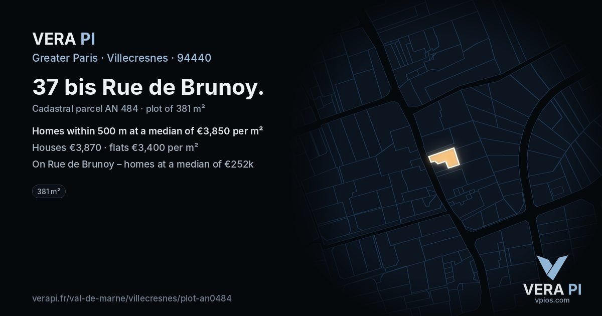 37 bis Rue de Brunoy, Villecresnes at night – the plot lit, the parcels around coloured by the prices near them