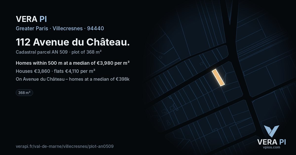 112 Avenue du Château, Villecresnes at night – the plot lit, the parcels around coloured by the prices near them