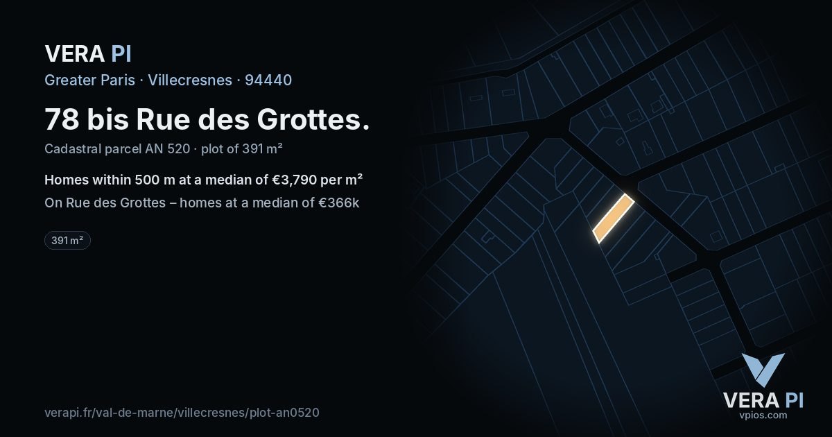 78 bis Rue des Grottes, Villecresnes at night – the plot lit, the parcels around coloured by the prices near them