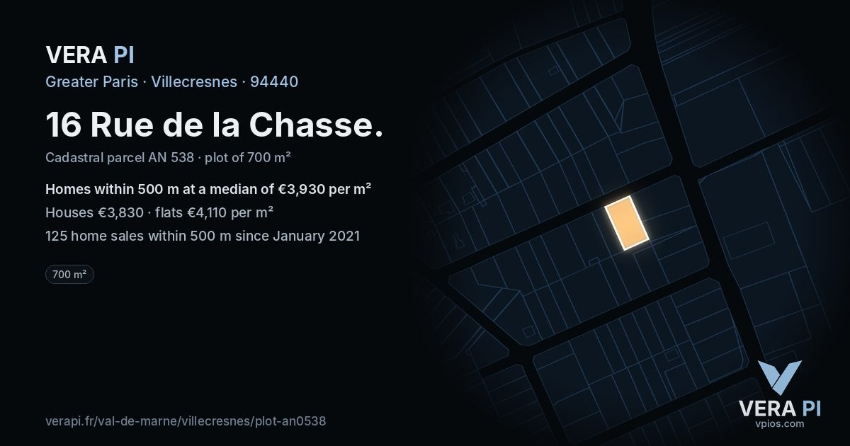 16 Rue de la Chasse, Villecresnes at night – the plot lit, the parcels around coloured by the prices near them