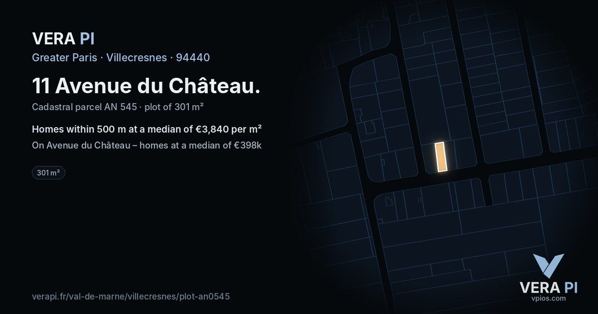 11 Avenue du Château, Villecresnes at night – the plot lit, the parcels around coloured by the prices near them