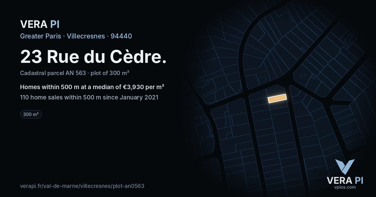 23 Rue du Cèdre, Villecresnes at night – the plot lit, the parcels around coloured by the prices near them