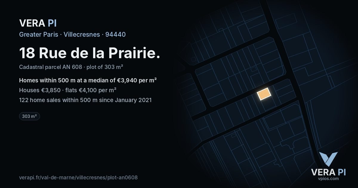18 Rue de la Prairie, Villecresnes at night – the plot lit, the parcels around coloured by the prices near them