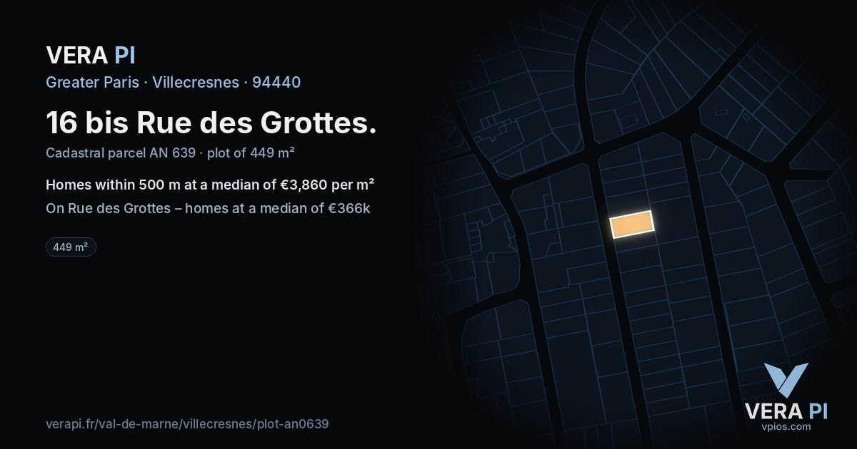 16 bis Rue des Grottes, Villecresnes at night – the plot lit, the parcels around coloured by the prices near them