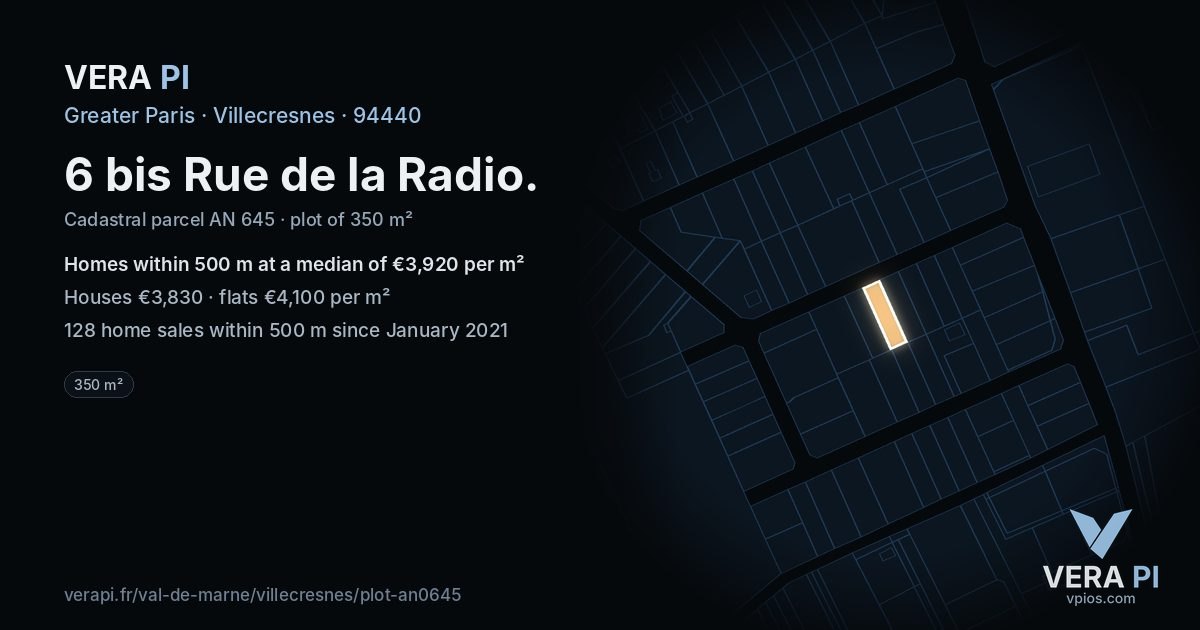 6 bis Rue de la Radio, Villecresnes at night – the plot lit, the parcels around coloured by the prices near them