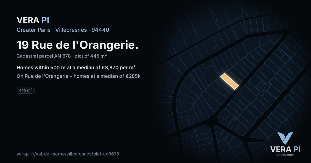 19 Rue de l'Orangerie, Villecresnes at night – the plot lit, the parcels around coloured by the prices near them