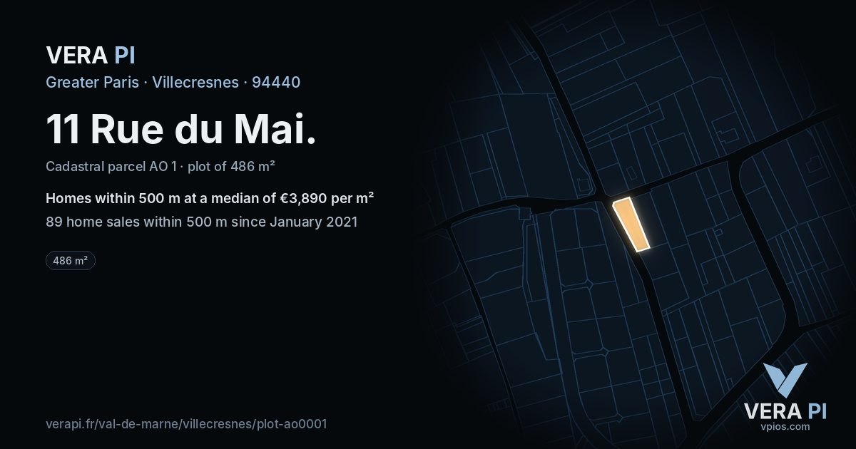 11 Rue du Mai, Villecresnes at night – the plot lit, the parcels around coloured by the prices near them