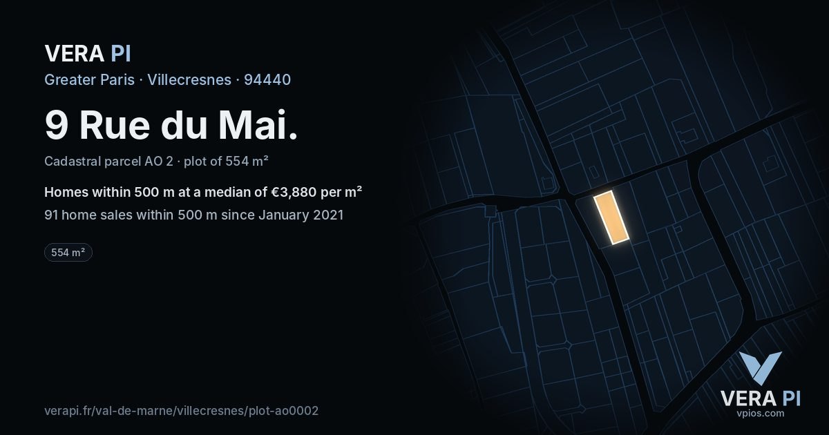9 Rue du Mai, Villecresnes at night – the plot lit, the parcels around coloured by the prices near them