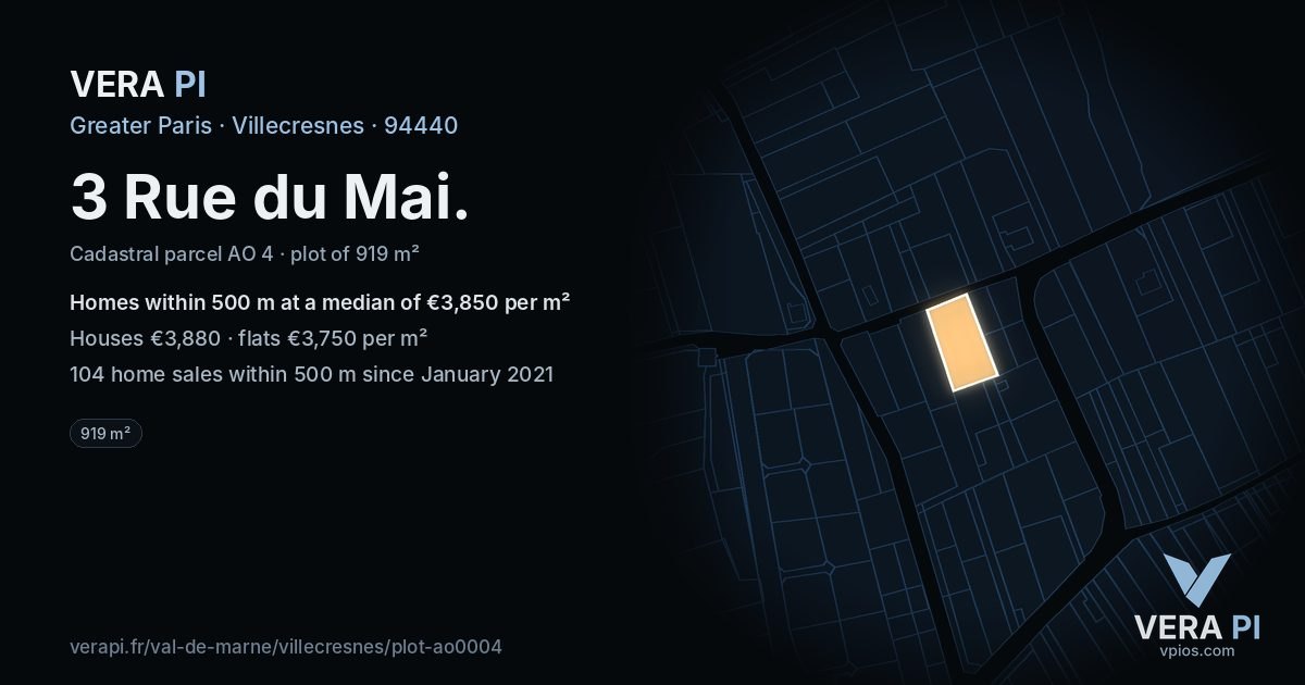 3 Rue du Mai, Villecresnes at night – the plot lit, the parcels around coloured by the prices near them