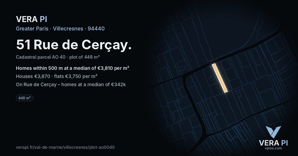 51 Rue de Cerçay, Villecresnes at night – the plot lit, the parcels around coloured by the prices near them