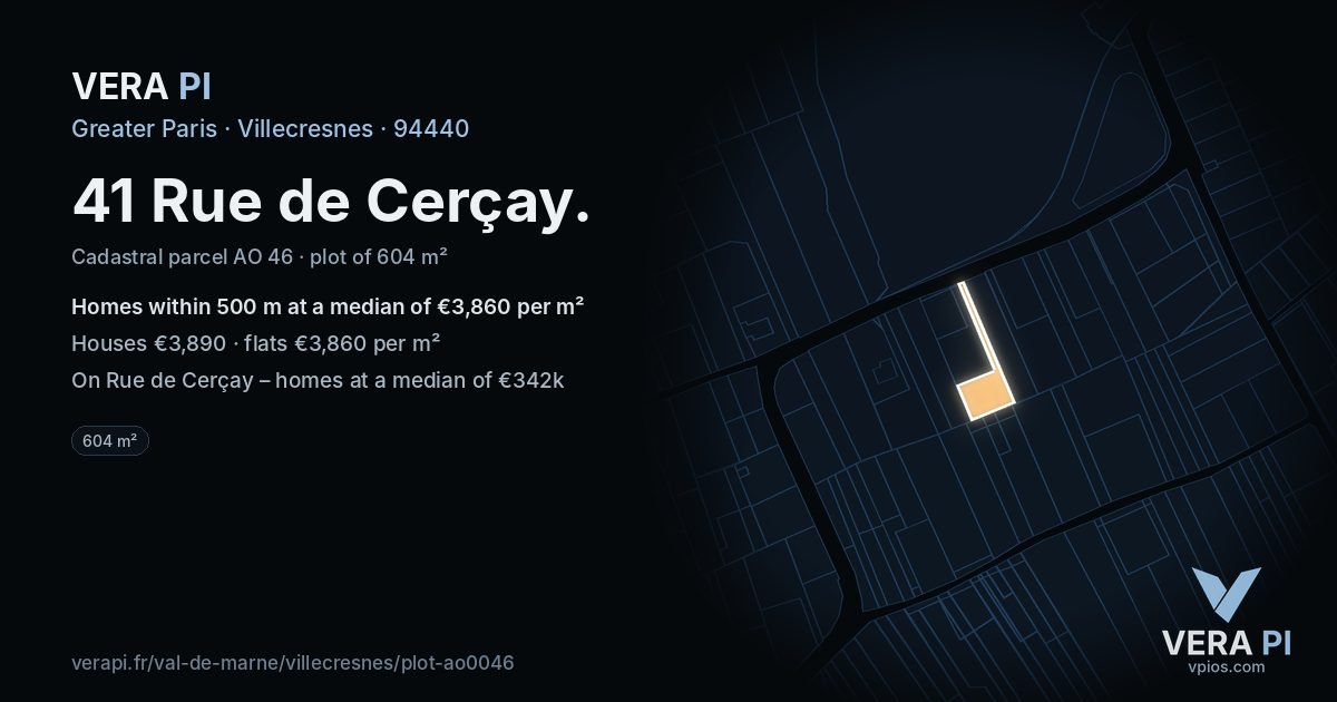 41 Rue de Cerçay, Villecresnes at night – the plot lit, the parcels around coloured by the prices near them
