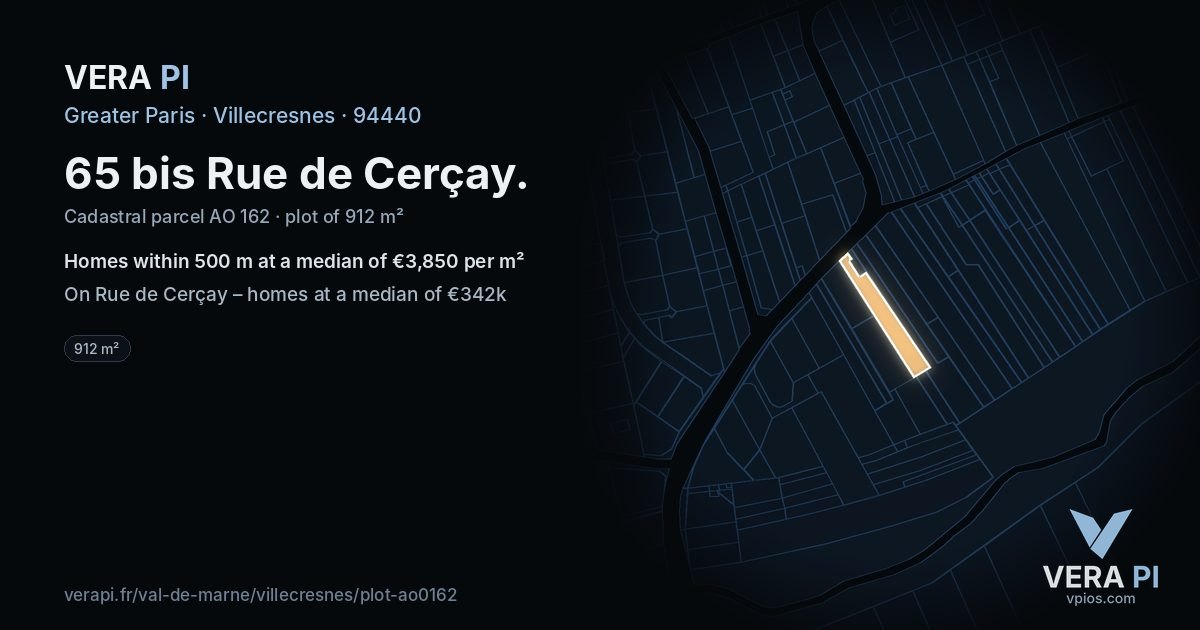 65 bis Rue de Cerçay, Villecresnes at night – the plot lit, the parcels around coloured by the prices near them