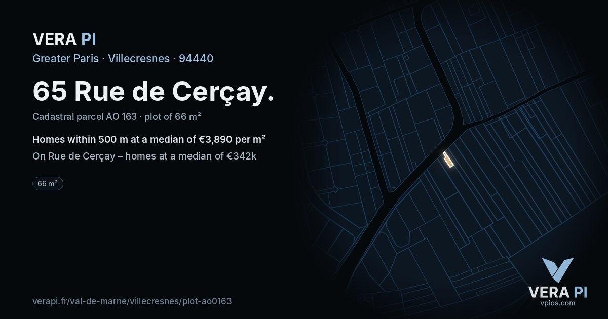 65 Rue de Cerçay, Villecresnes at night – the plot lit, the parcels around coloured by the prices near them