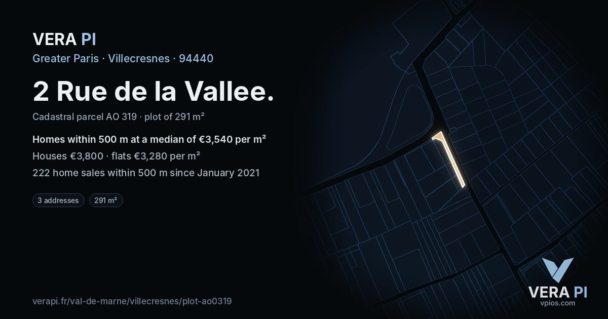 2 Rue de la Vallee, Villecresnes at night – the plot lit, the parcels around coloured by the prices near them
