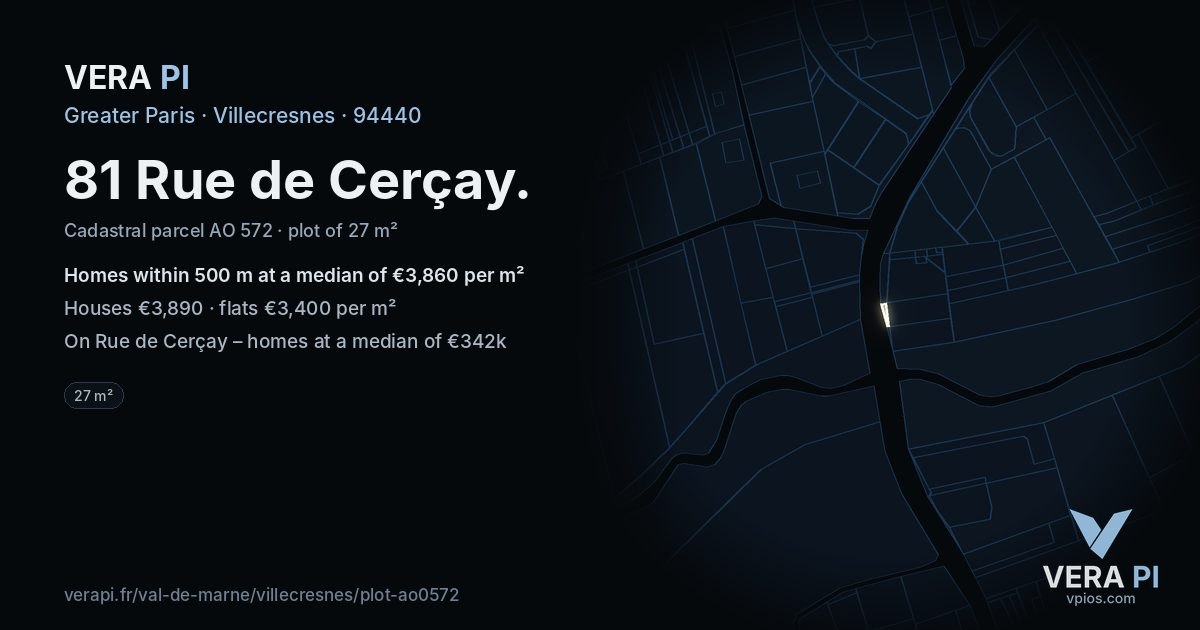 81 Rue de Cerçay, Villecresnes at night – the plot lit, the parcels around coloured by the prices near them