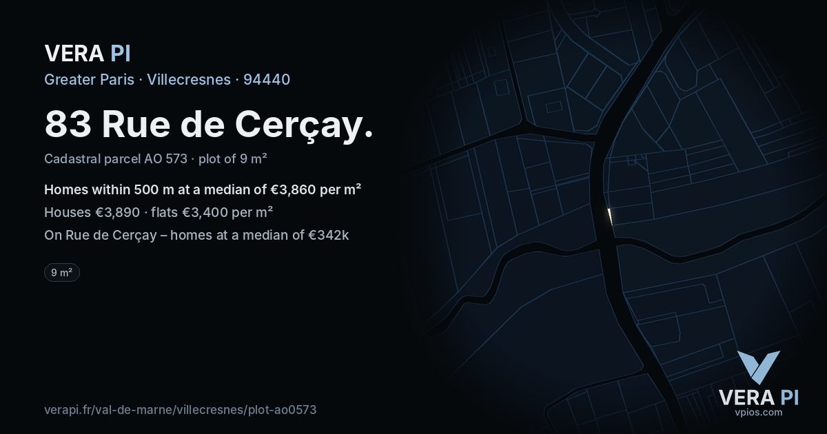 83 Rue de Cerçay, Villecresnes at night – the plot lit, the parcels around coloured by the prices near them