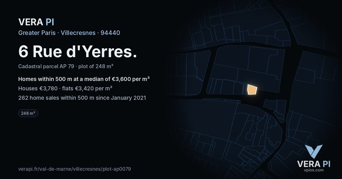 6 Rue d'Yerres, Villecresnes at night – the plot lit, the parcels around coloured by the prices near them
