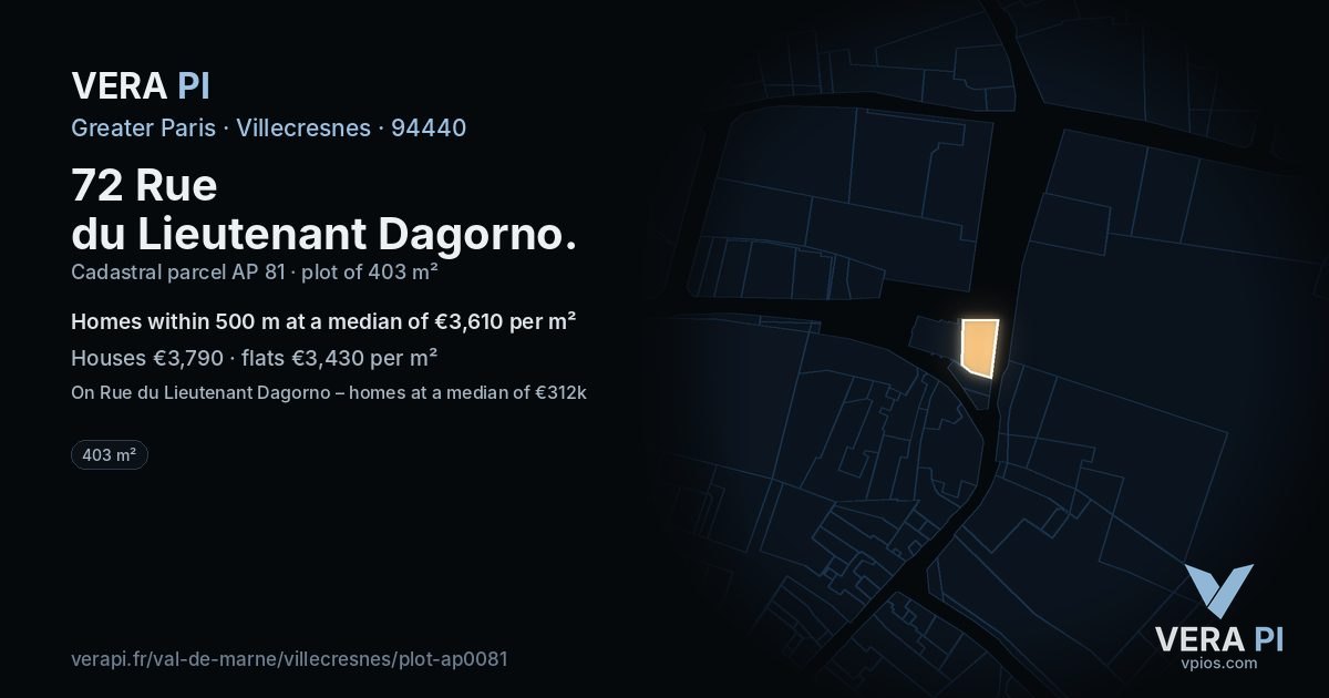 72 Rue du Lieutenant Dagorno, Villecresnes at night – the plot lit, the parcels around coloured by the prices near them