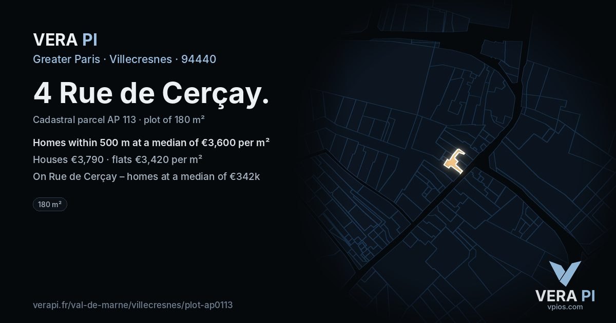 4 Rue de Cerçay, Villecresnes at night – the plot lit, the parcels around coloured by the prices near them