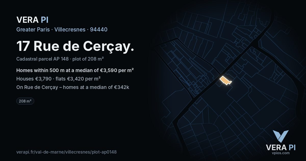 17 Rue de Cerçay, Villecresnes at night – the plot lit, the parcels around coloured by the prices near them