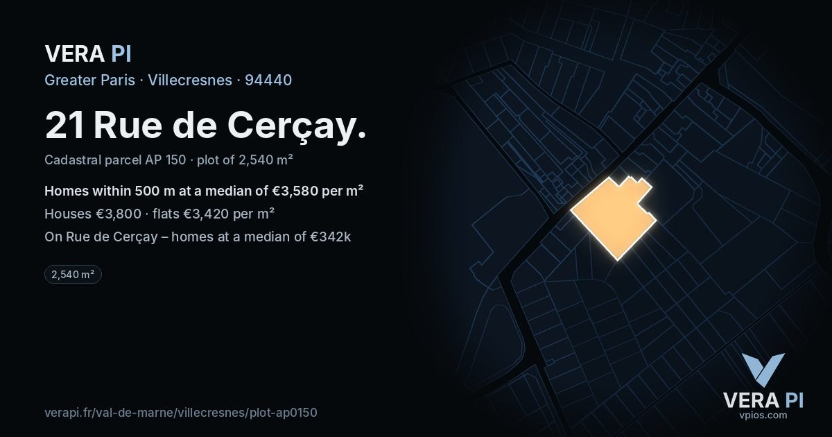 21 Rue de Cerçay, Villecresnes at night – the plot lit, the parcels around coloured by the prices near them