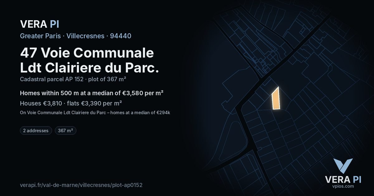 47 Voie Communale Ldt Clairiere du Parc, Villecresnes at night – the plot lit, the parcels around coloured by the prices near them