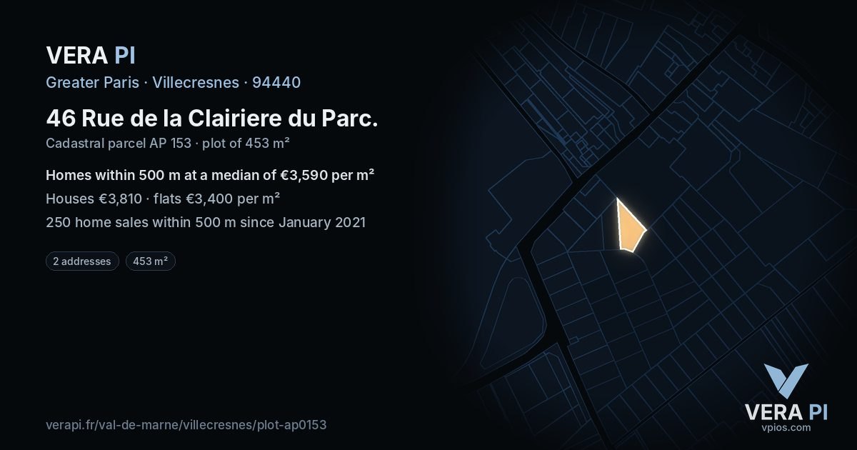 46 Rue de la Clairiere du Parc, Villecresnes at night – the plot lit, the parcels around coloured by the prices near them