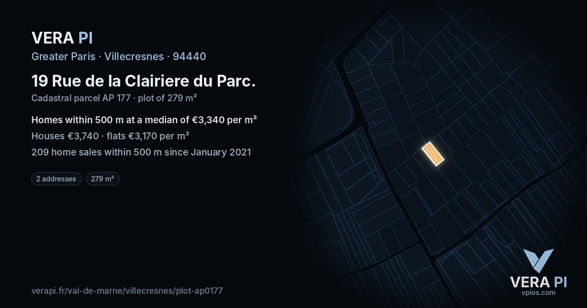 19 Rue de la Clairiere du Parc, Villecresnes at night – the plot lit, the parcels around coloured by the prices near them