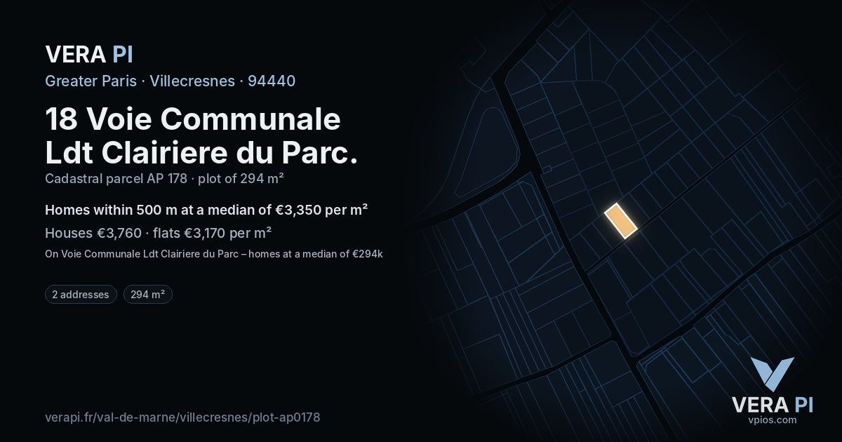 18 Voie Communale Ldt Clairiere du Parc, Villecresnes at night – the plot lit, the parcels around coloured by the prices near them