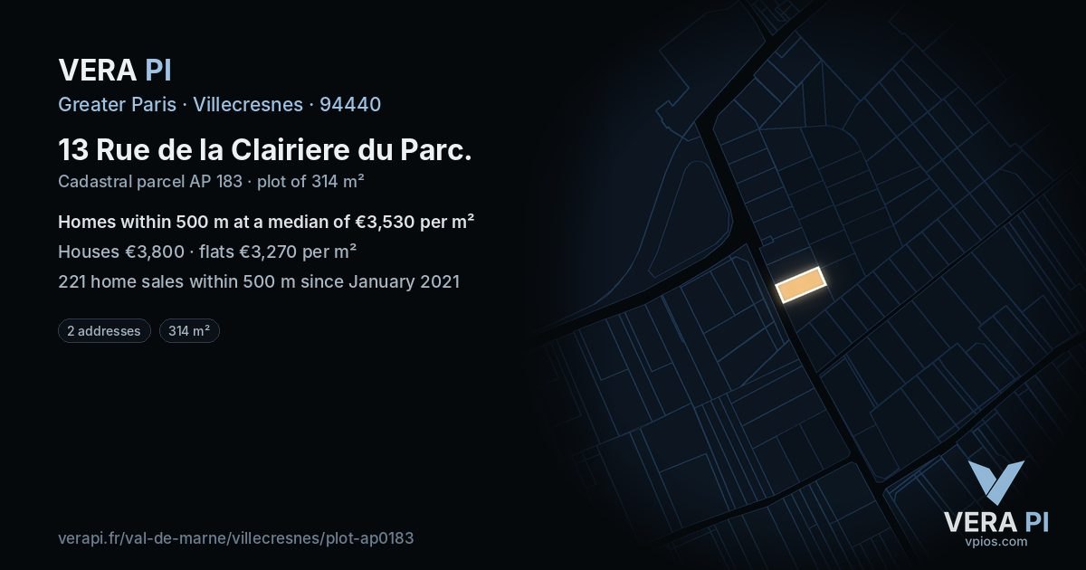 13 Rue de la Clairiere du Parc, Villecresnes at night – the plot lit, the parcels around coloured by the prices near them