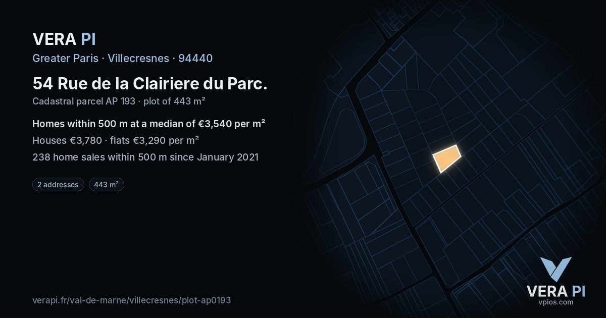 54 Rue de la Clairiere du Parc, Villecresnes at night – the plot lit, the parcels around coloured by the prices near them