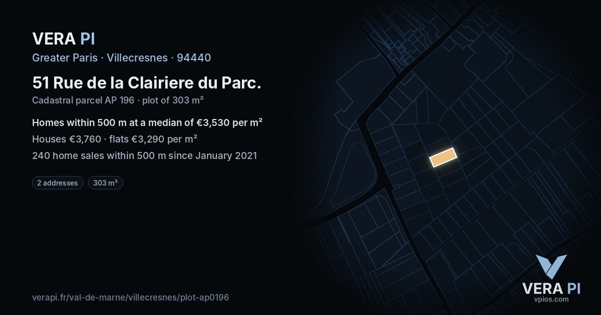 51 Rue de la Clairiere du Parc, Villecresnes at night – the plot lit, the parcels around coloured by the prices near them