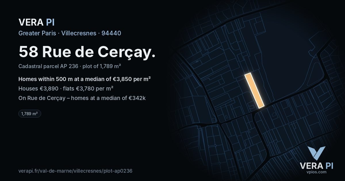 58 Rue de Cerçay, Villecresnes at night – the plot lit, the parcels around coloured by the prices near them