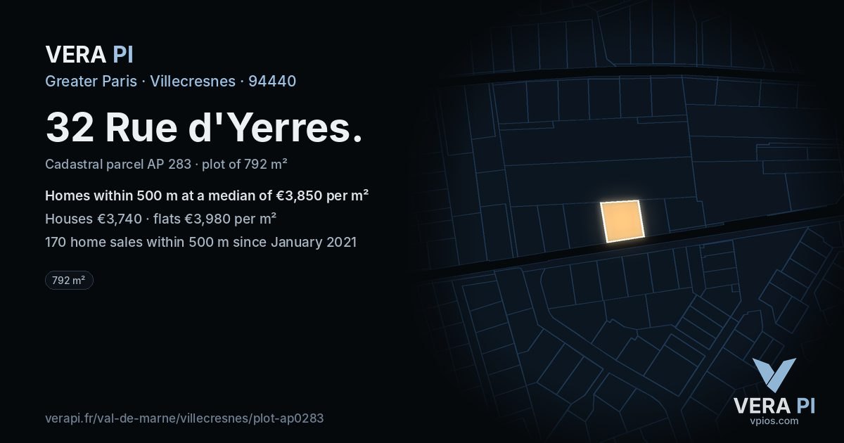 32 Rue d'Yerres, Villecresnes at night – the plot lit, the parcels around coloured by the prices near them