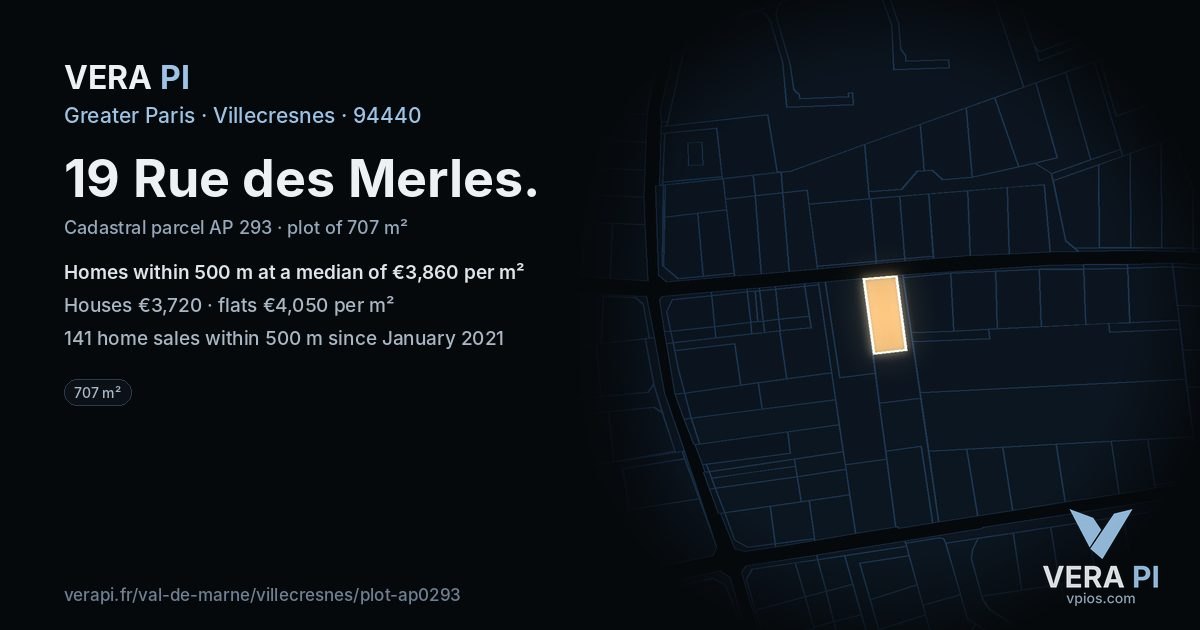 19 Rue des Merles, Villecresnes at night – the plot lit, the parcels around coloured by the prices near them