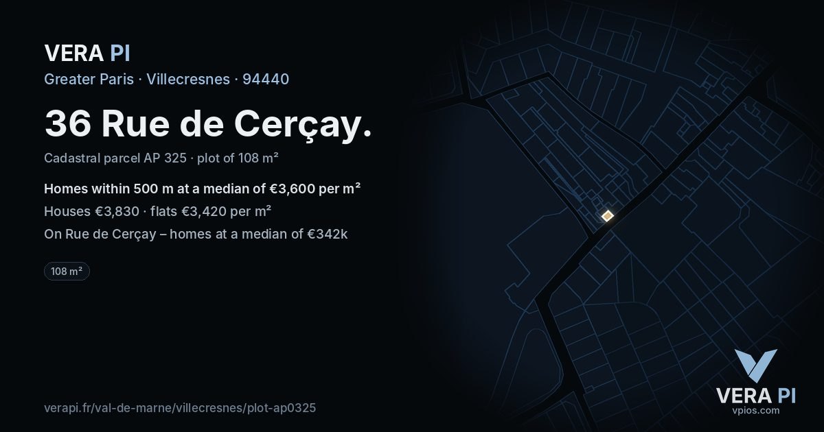 36 Rue de Cerçay, Villecresnes at night – the plot lit, the parcels around coloured by the prices near them