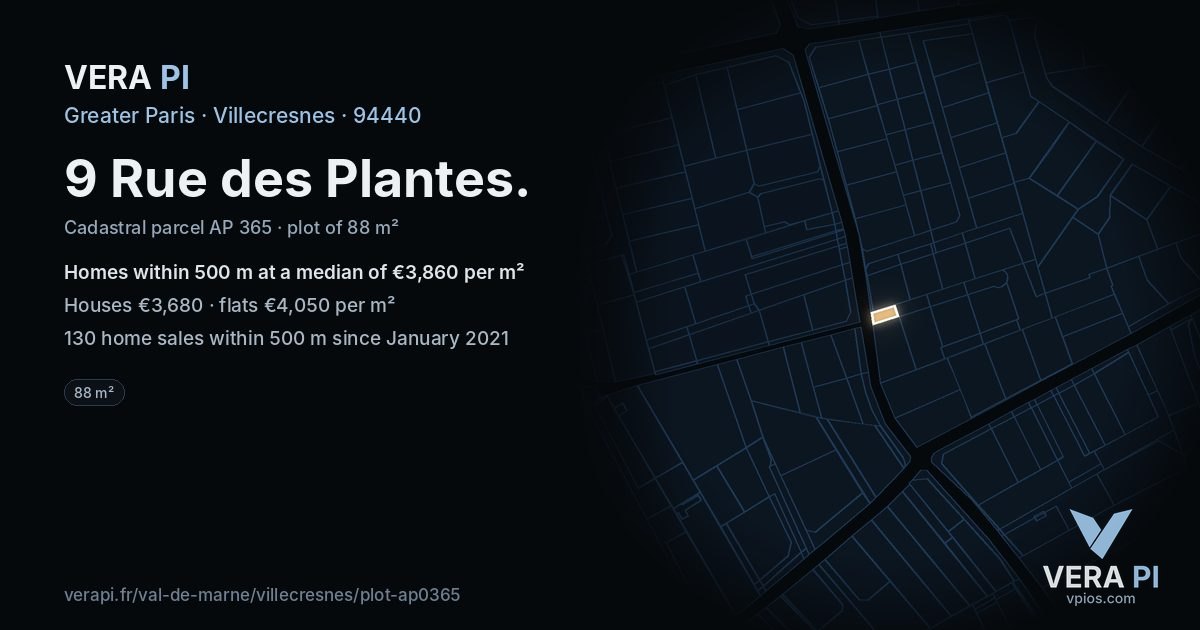 9 Rue des Plantes, Villecresnes at night – the plot lit, the parcels around coloured by the prices near them