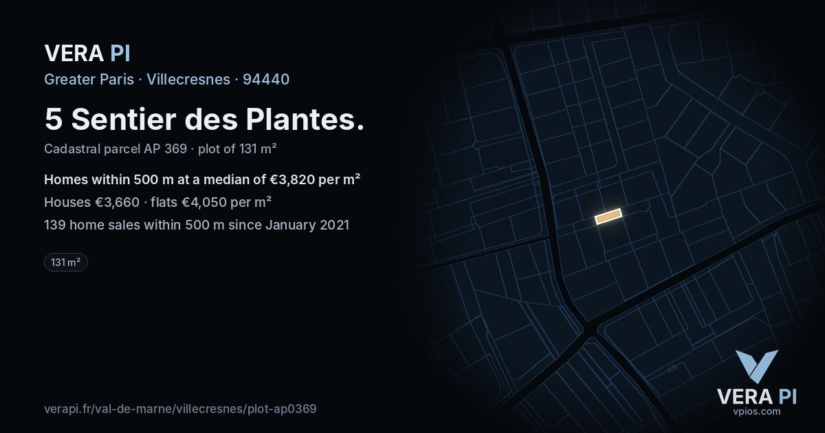 5 Sentier des Plantes, Villecresnes at night – the plot lit, the parcels around coloured by the prices near them