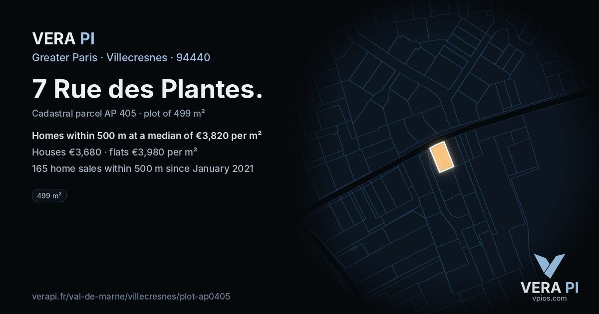 7 Rue des Plantes, Villecresnes at night – the plot lit, the parcels around coloured by the prices near them