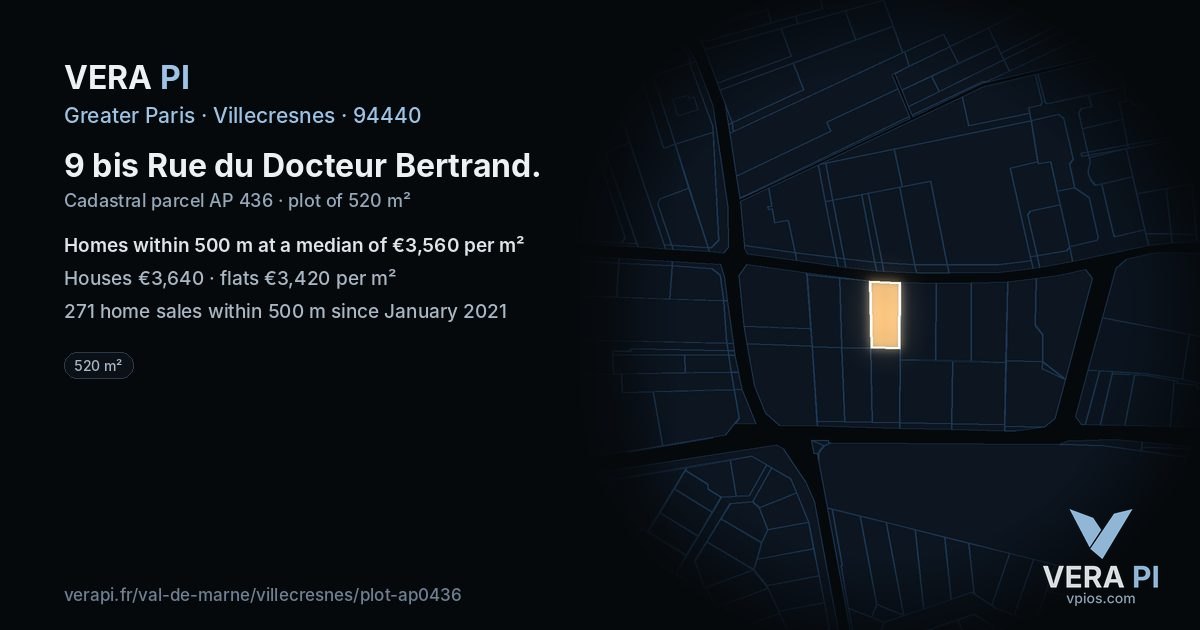 9 bis Rue du Docteur Bertrand, Villecresnes at night – the plot lit, the parcels around coloured by the prices near them