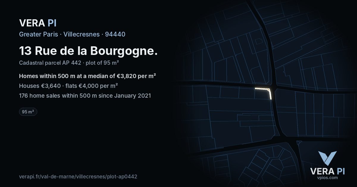 13 Rue de la Bourgogne, Villecresnes at night – the plot lit, the parcels around coloured by the prices near them