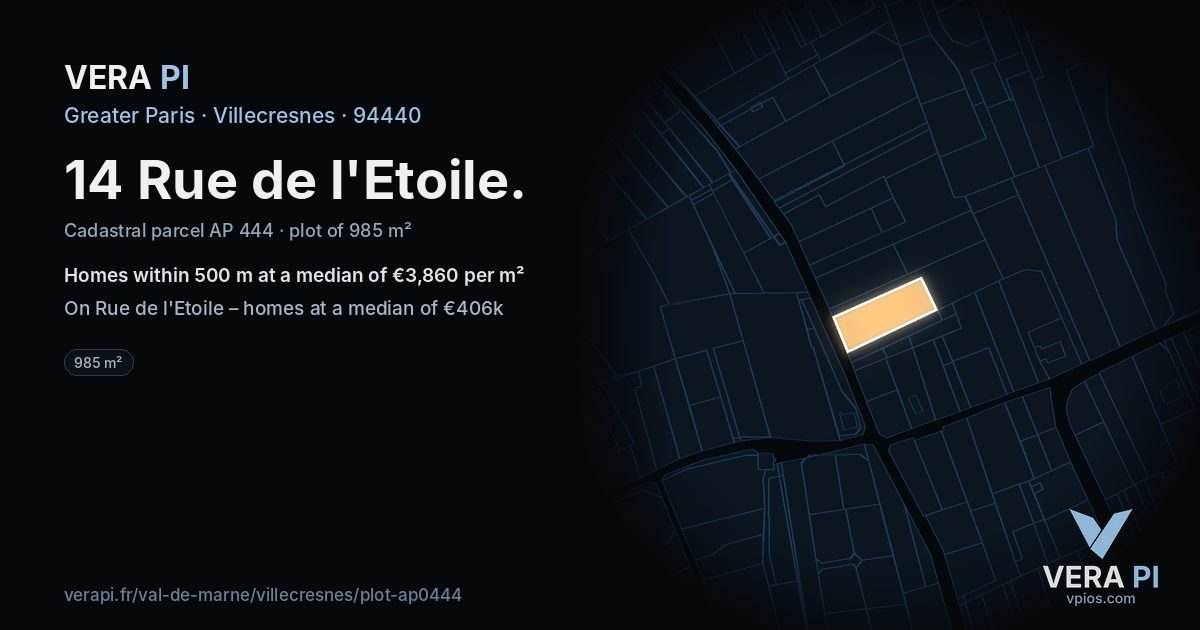 14 Rue de l'Etoile, Villecresnes at night – the plot lit, the parcels around coloured by the prices near them