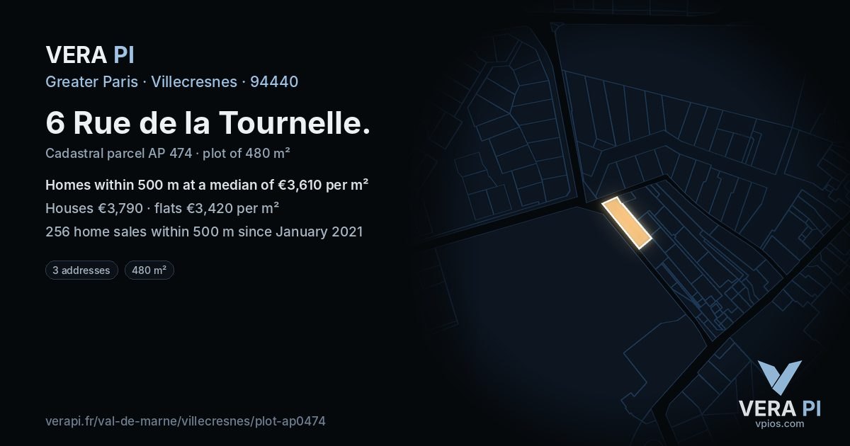 6 Rue de la Tournelle, Villecresnes at night – the plot lit, the parcels around coloured by the prices near them
