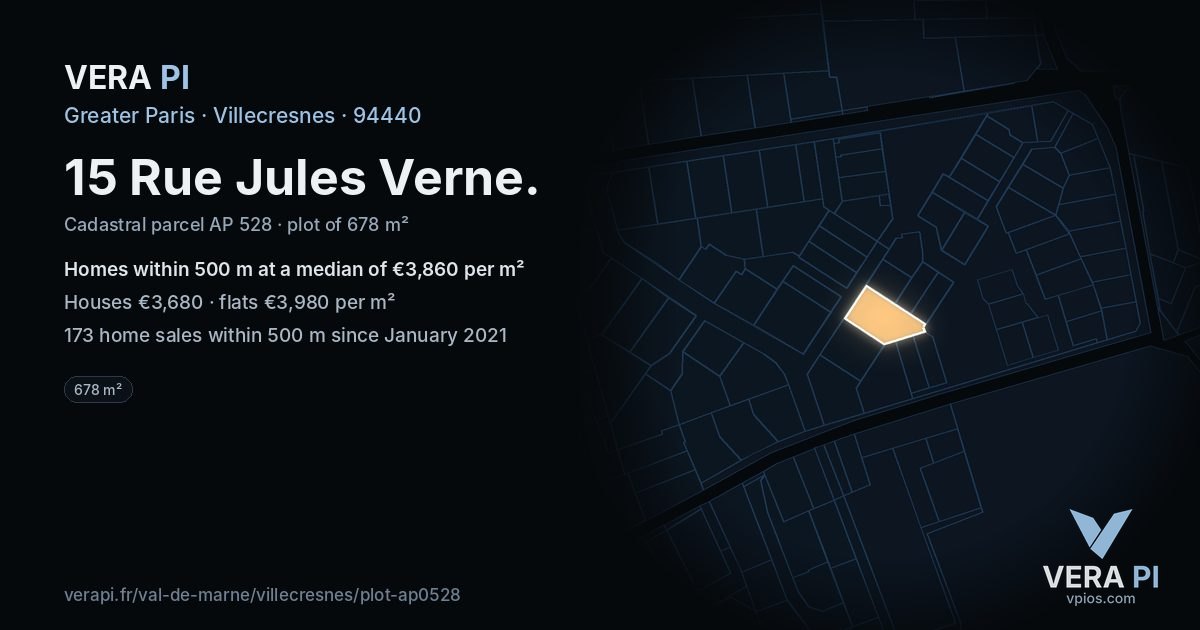 15 Rue Jules Verne, Villecresnes at night – the plot lit, the parcels around coloured by the prices near them