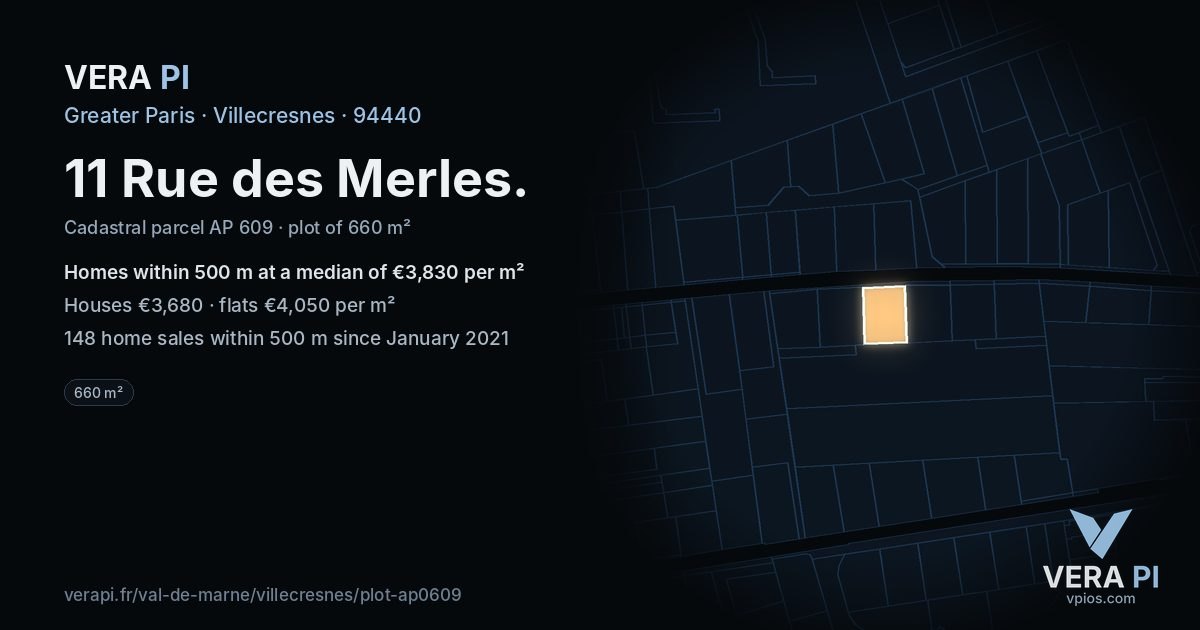 11 Rue des Merles, Villecresnes at night – the plot lit, the parcels around coloured by the prices near them