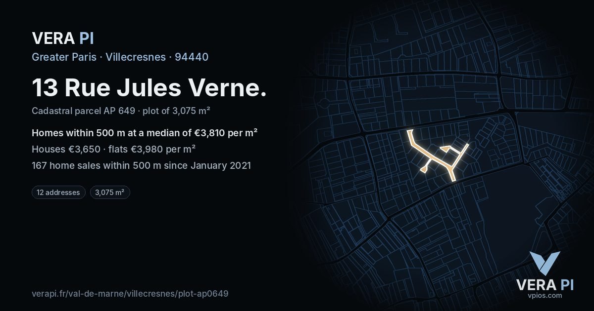13 Rue Jules Verne, Villecresnes at night – the plot lit, the parcels around coloured by the prices near them